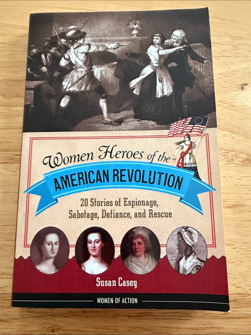 Women Heroes of the American Revolution by – Red & Blue Paperback